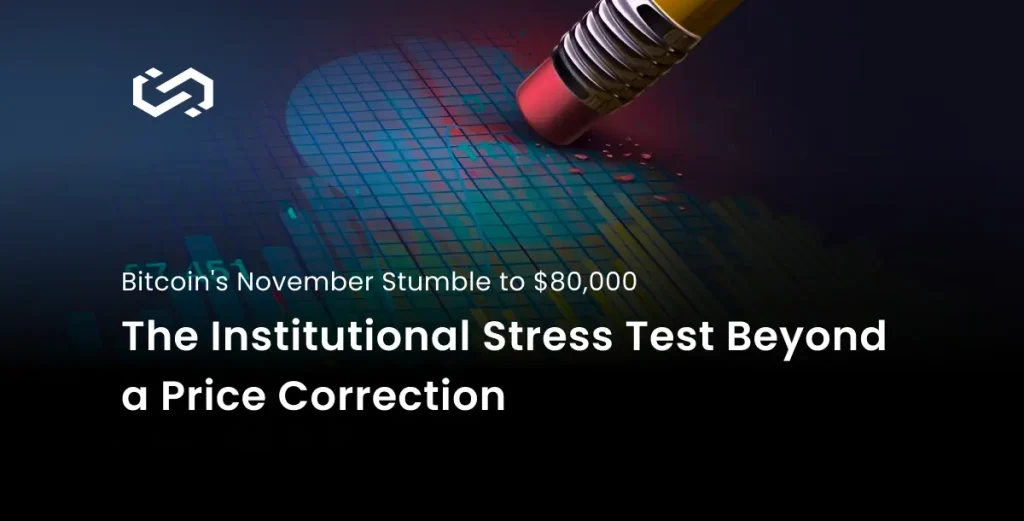 Bitcoin's November Stumble to $80,000: The Institutional Stress Test Beyond a Price Correction